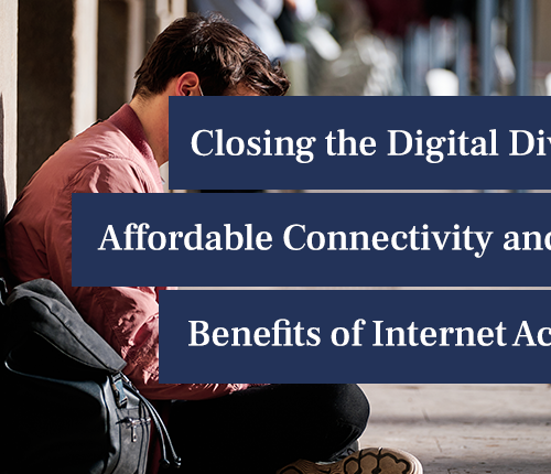 Closing the Digital Divide: The FCC’s Affordable Connectivity Program and the Benefits of Internet Access